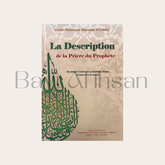 La Description De La Prière Du Prophète, De Cheikh Mohammed Nasrudin Al-Albani