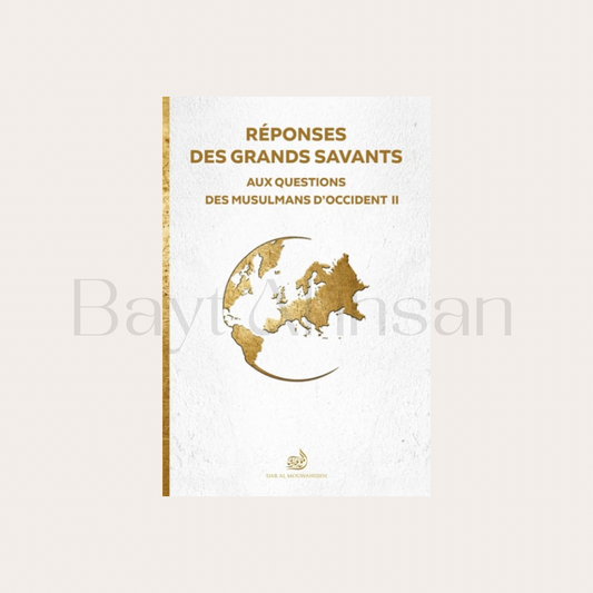 Réponses des grands savants: aux questions des musulmans d'Occident II